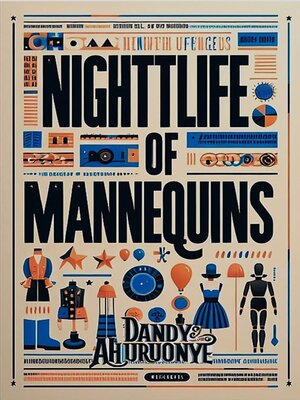cover image of Nightlife of Mannequins